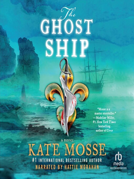 Title details for The Ghost Ship by Kate Mosse - Wait list